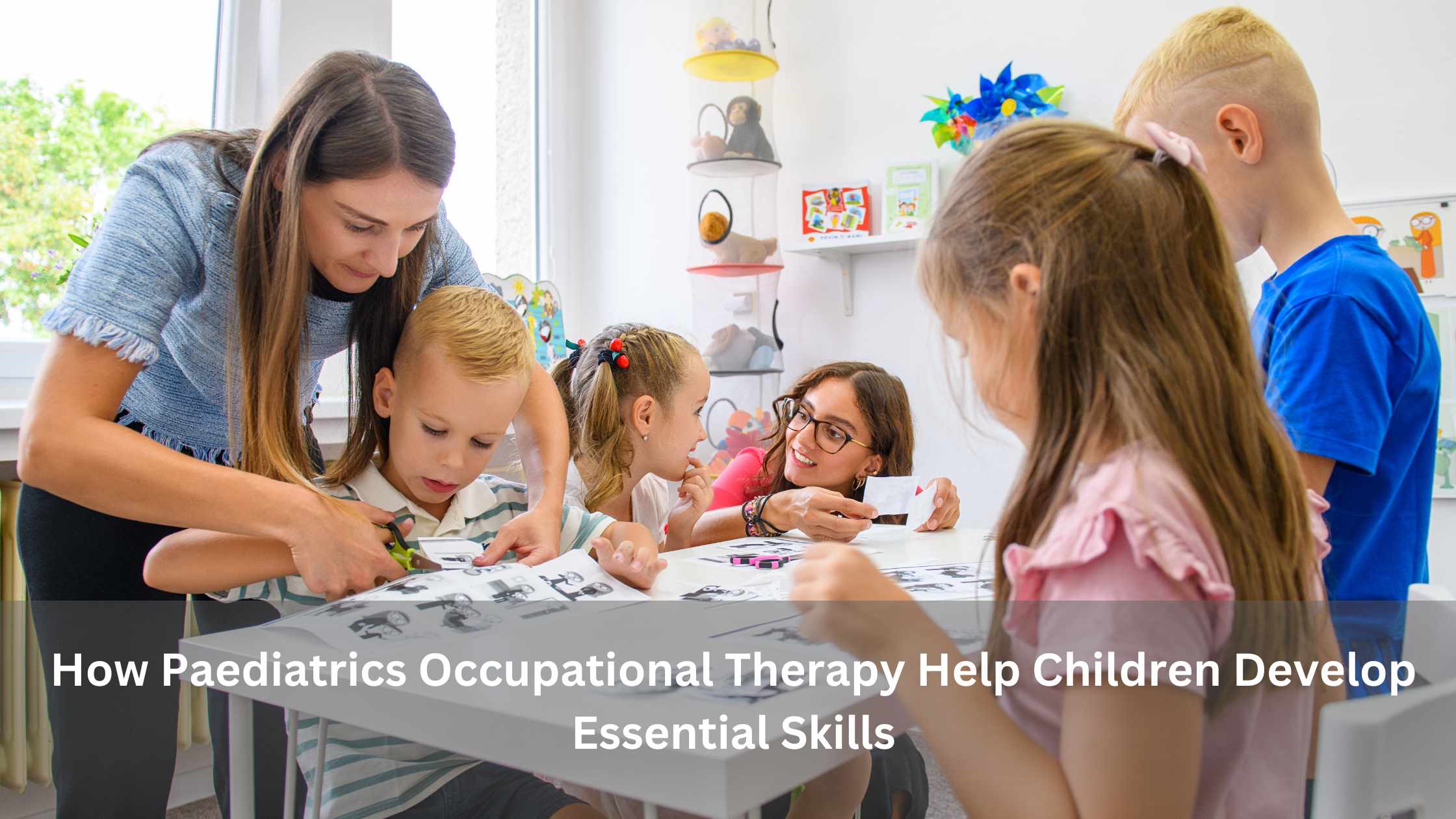 paediatrics occupational therapy
