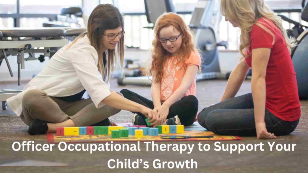 officer occupational therapy